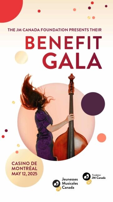 Benefit Gala - Jeunesses Musicales Canada Foundation