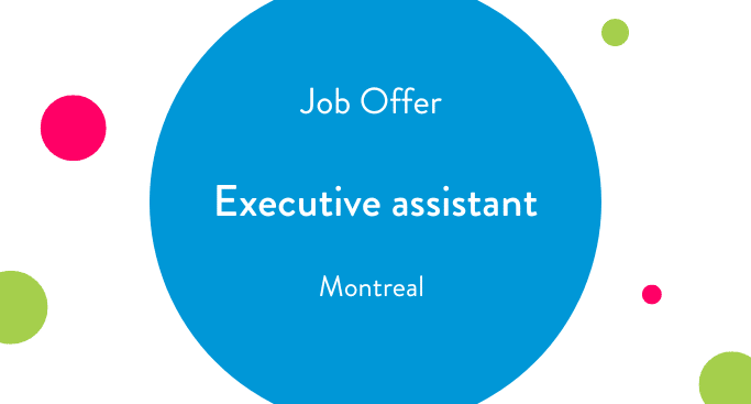 Job offer executive assistant JM Canada